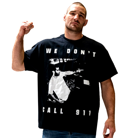 We Don't Call 911 Black T-Shirt